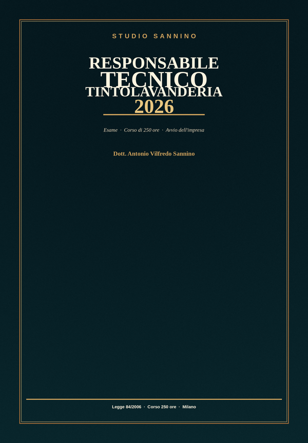 Copertina: Responsabile Tecnico di Tintolavanderia 2026: Esame, corso di 250 ore e avvio dell'impresa
