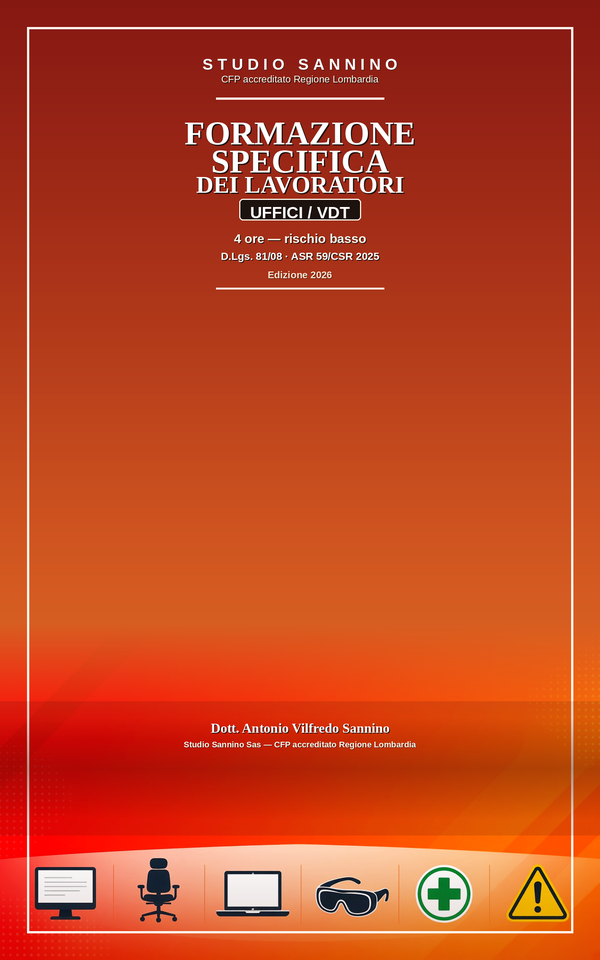 Copertina: Formazione Specifica dei Lavoratori: Uffici / VDT — 4 ore, rischio basso